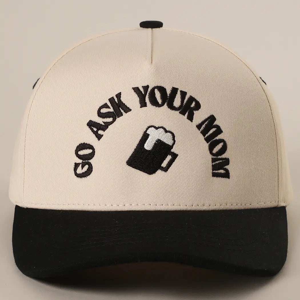 Ask Your Mom Trucker Hat