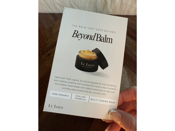 Beyond Balm